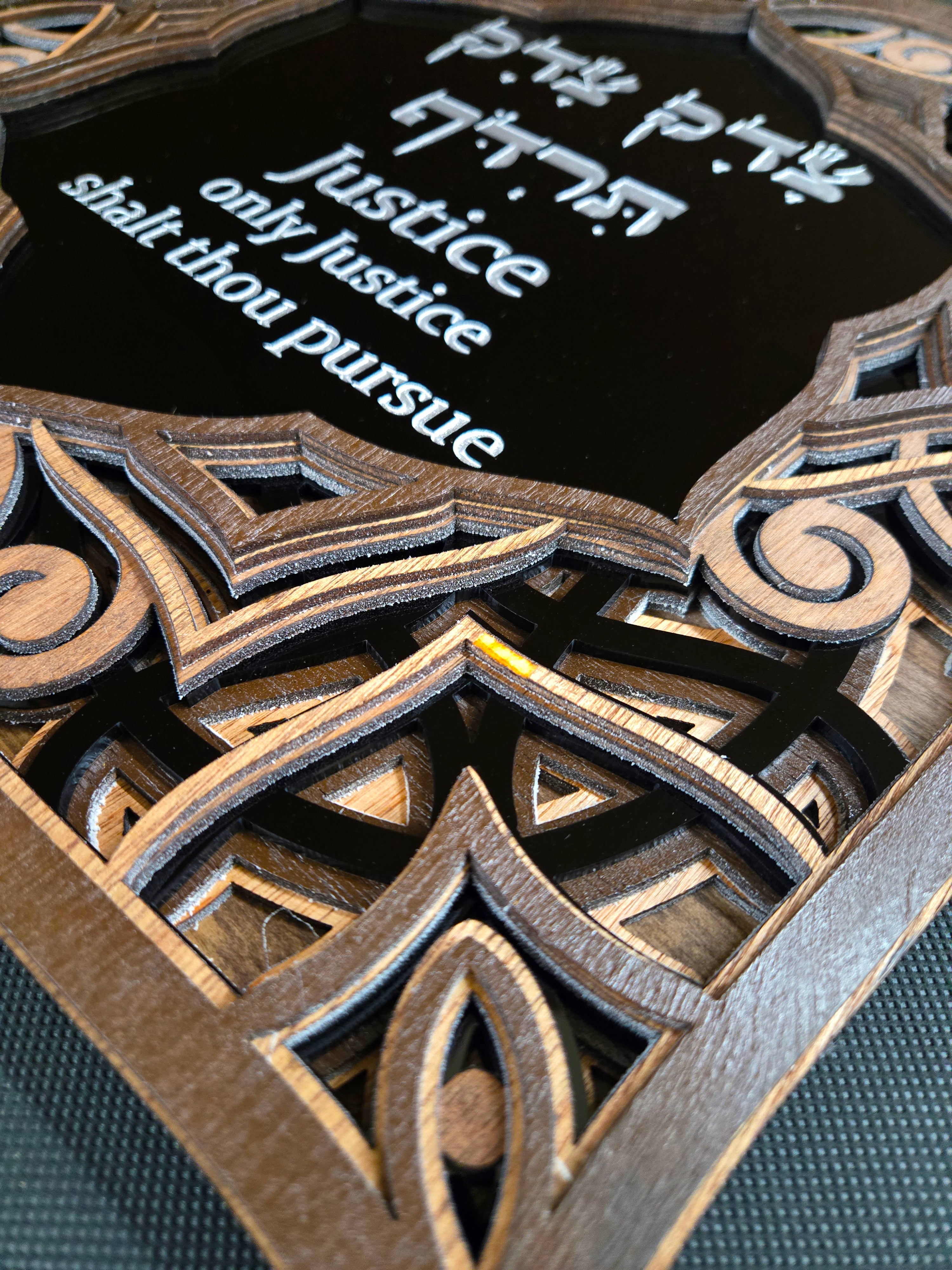 Justice shalt thou pursue · צדק צדק תרדוף